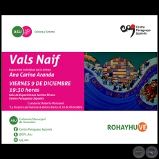 Vals Naif - Exposicin individual de la artista Ana Carina Aranda - Viernes 9 de diciembre de 2016